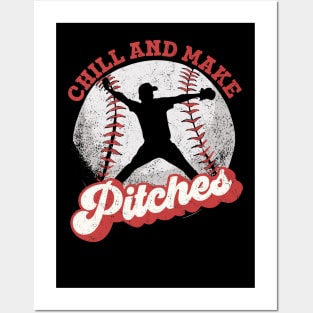 Chill And Make Pitches, Graphic Baseball Tee Posters and Art